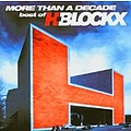 H-Blockx - More Than a Decade: Best of H-Blockx альбом