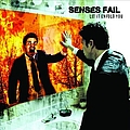 Senses Fail - Let It Enfold You альбом