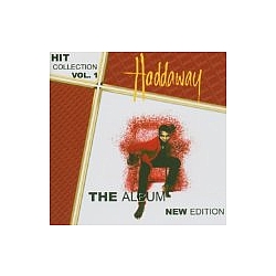 Haddaway - The Album New Edition: Hit Collection, Volume 1 альбом