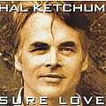Hal Ketchum - Sure Love album