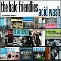 Halo Friendlies - Acid Wash album