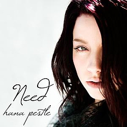Hana Pestle - Hana Pestle - NEED альбом