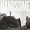 Handsome - Handsome альбом