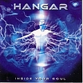 Hangar - Inside Your Soul альбом