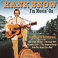 Hank Snow - I&#039;m Movin&#039; On album