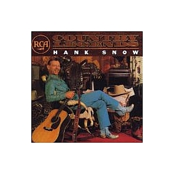Hank Snow - RCA Country Legends album