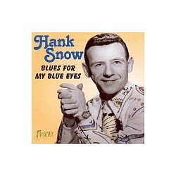 Hank Snow - Blues for My Blue Eyes album