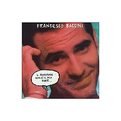Francesco Baccini - Il pianoforte non è il mio forte album
