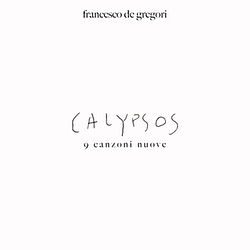 Francesco De Gregori - Calypsos album