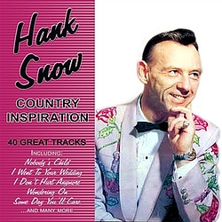 Hank Snow - Country Inspiration - 40 Great Tracks альбом