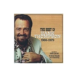 Hank Thompson - The Best of Hank Thompson: 1966-1979 album