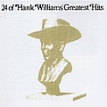 Hank Williams - 24 Greatest Hits album