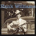 Hank Williams - The Complete Hank Williams (disc 8) album
