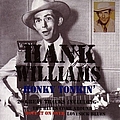 Hank Williams - Honky Tonkin&#039; - 20 Great Tracks album