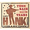 Hank Williams - Turn Back the Years: Essential Hank Williams Collection альбом