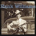 Hank Williams - The Complete Hank Williams (disc 10) альбом