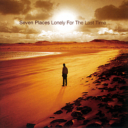 Seven Places - Lonely For The Last Time альбом