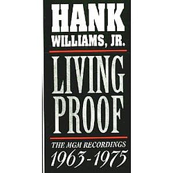 Hank Williams Jr. - Living Proof: The MGM Recordings 1963-1975 (disc 3) альбом