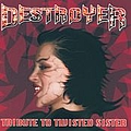 Seven Witches - Destroyer: Tribute To Twisted Sister альбом