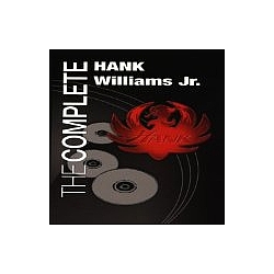Hank Williams Jr. - The Complete Hank Williams Jr. (disc 3) album