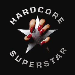 Hardcore Superstar - Hardcore Superstar альбом