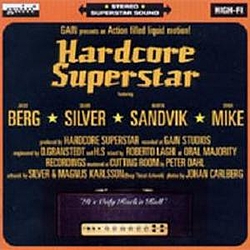Hardcore Superstar - It&#039;s Only Rock &#039;n&#039; Roll альбом