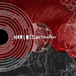 Harlots - Betrayer album