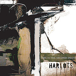 Harlots - This Is the Second Death album