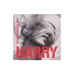 Harry - The Trouble With...Harry album
