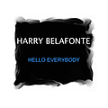 Harry Belafonte - Hello Everybody альбом
