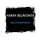Harry Belafonte - Hello Everybody album