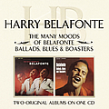 Harry Belafonte - The Many Moods Of Belafonte/ Ballads, Blues &amp; Boasters album
