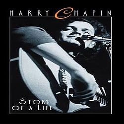 Harry Chapin - Story of a Life (disc 1) альбом