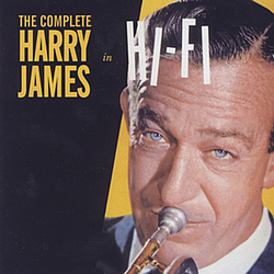 Harry James - The Complete Harry James in Hi-Fi album