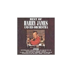 Harry James &amp; His Orchestra - The Best of Harry James альбом