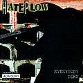 Hate Plow - Everybody Dies альбом