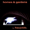 Haujobb - Homes &amp; Gardens album