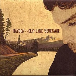 Hayden - Elk-Lake Serenade альбом