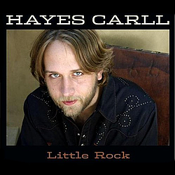 Hayes Carll - Little Rock album