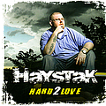 Haystak - Hard 2 Love album