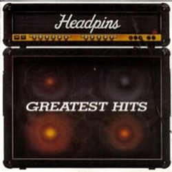 Headpins - Greatest Hits album