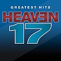 Heaven 17 - Greatest Hits - Sight And Sound album