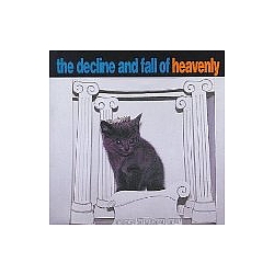 Heavenly - The Decline and Fall of Heavenly альбом