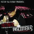 Hector El Father - El Rompe Discoteka /The Mix Album album