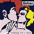 Hefner - Breaking God&#039;s Heart альбом