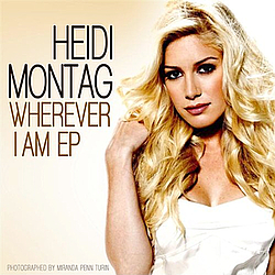 Heidi Montag - Wherever I Am album