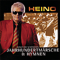 Heino - Heino singt Jahrhundertmärsche und Hymnen album