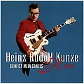 Heinz Rudolf Kunze - Dein ist mein ganzes Herz album