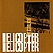 Helicopter Helicopter - By Starlight album
