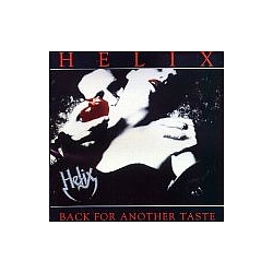 Helix - Back for Another Taste album